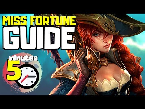 COMPLETE Miss Fortune Guide in less than 5 minutes | League of Legends (Season 10)