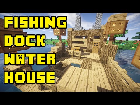 Minecraft: Boat/Fishing Dock Lake Water House Tutorial Xbox/PE/PC/PS3