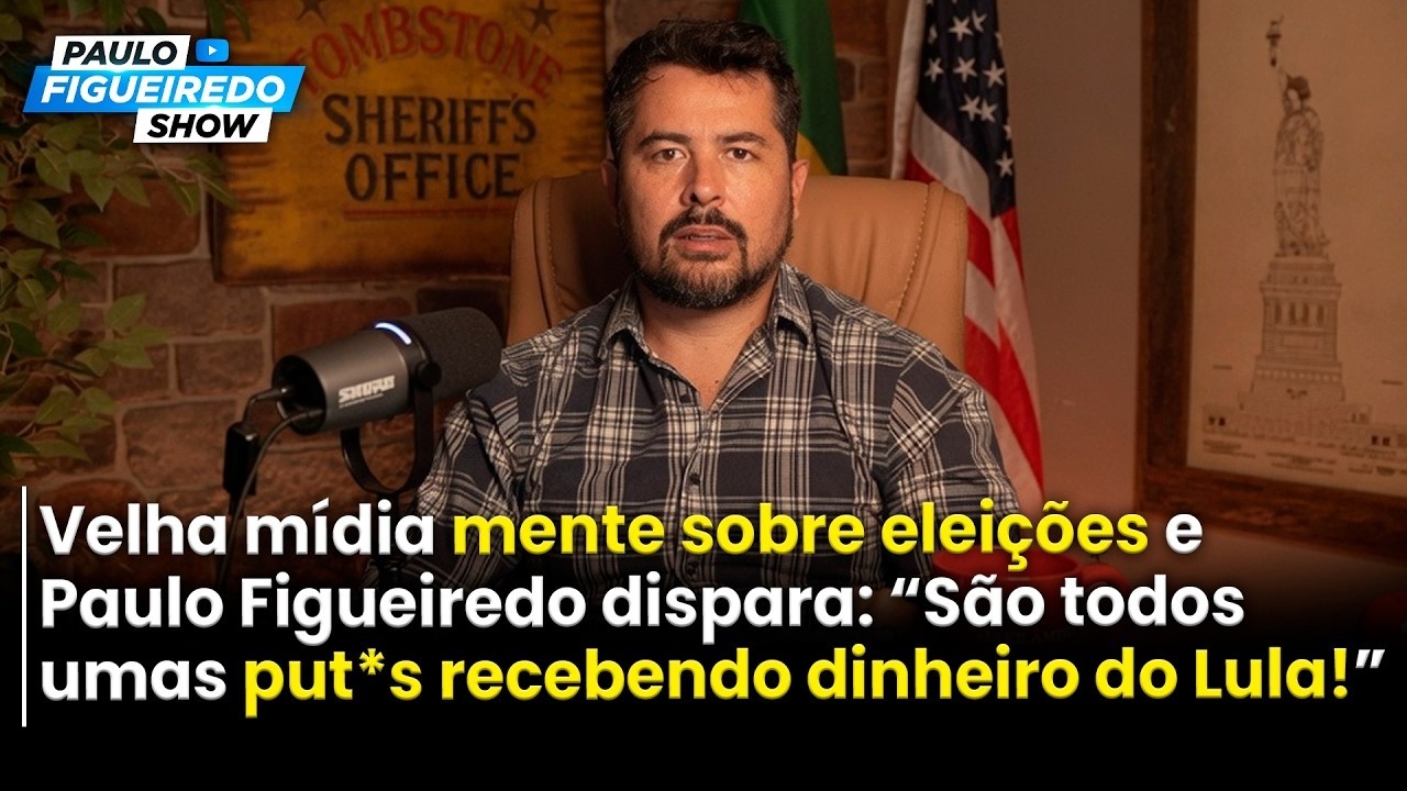 Imprensa Esconde a Verdade Sobre as Eleições e Figueiredo Dispara SÃO TODOS PUTS