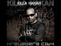 Killa Hakan feat Ayben & Ceza - Kork Bizden Killa Hakan feat Ayben & Ceza - Kork Bizden