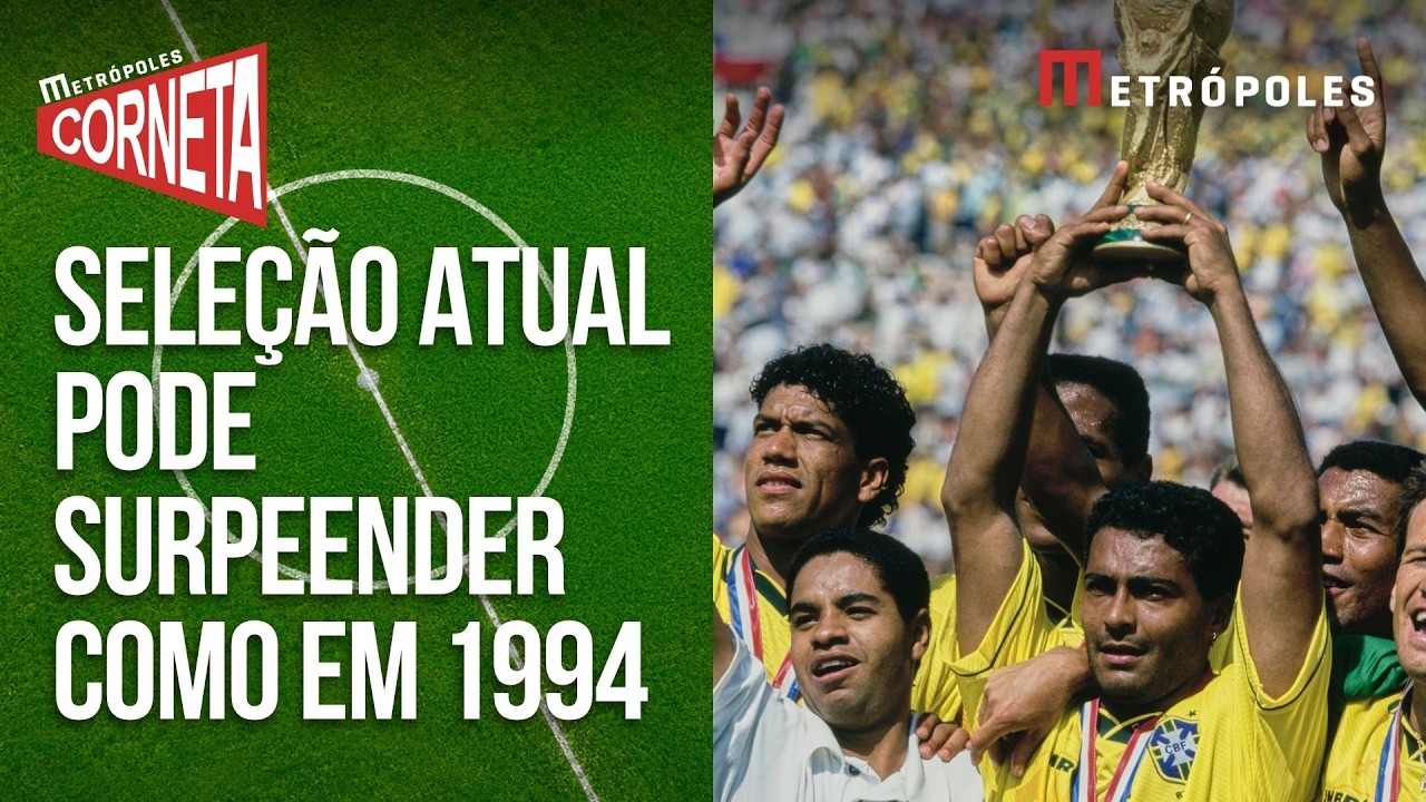 DESACREDITADA IGUAL: Seleção atual vai repetir feito da Copa de 1994