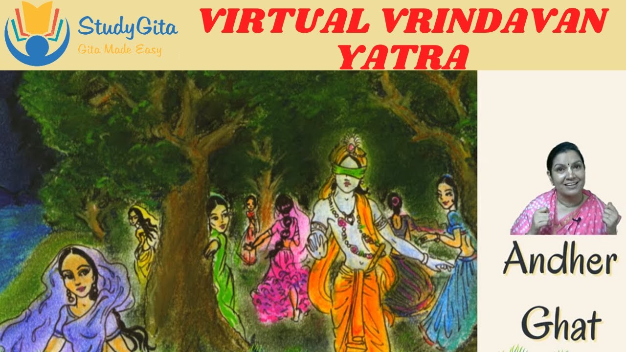 Virtual Vrindavan Yatra (Day1)