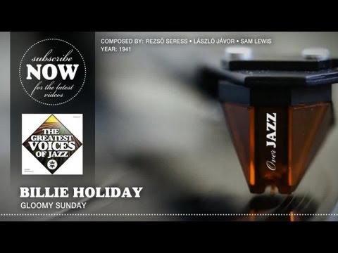 sunday best records - Billie Holiday - Gloomy Sunday (1941) - The Overjazz Channel aims to offer only the best recordings of the begining era of modern music. Re-discover genius c...