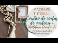 Como fazer moldura de MACRAMÊ para ESPELHO QUADRADO | Decore sem Pressa | Verinha Bernardino