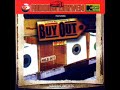 Buy out riddim medley