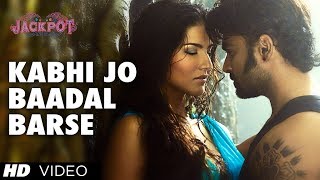  Kabhi Jo Badal Barse  Song Video Jackpot  Arijit 