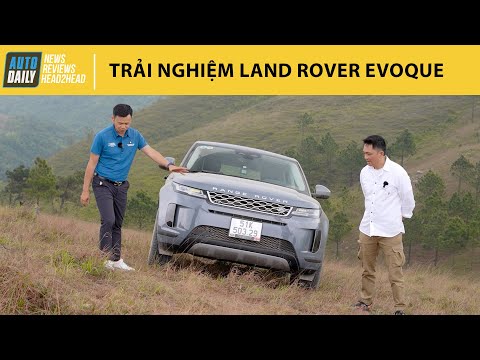 Trải nghiệm chuyên sâu ưu nhược điểm Land Rover Evoque cùng tay lái Vinh Redline |Autodaily.vn|