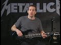 Learn how to play like Metallica - Enter Sandman Learn how to play like Metallica - Enter Sandman
