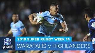 Waratahs v Highlanders Rd.14 2018 Super rugby video highlights| Super Rugby Video Highlights