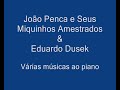 João Penca e Seus Miquinhos Amestrados&Eduardo Dusek