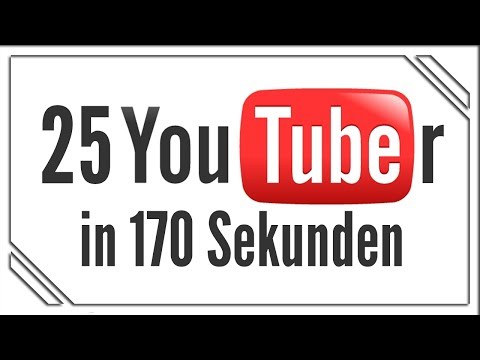 25 YouTuber in 170 SEKUNDEN