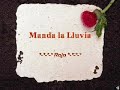Manda la Lluvia - (Rojo)