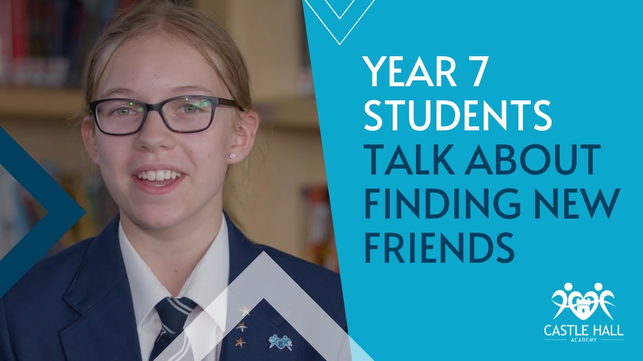 Year 9 Students talk about Finding Friends at Castle Hall Academy