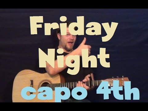 Friday Night (Eric Paslay) Easy Guitar Lesson How to Play Tutorial Capo 4th Fret