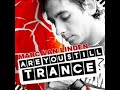 artist: marc van linden & de vision
music : the real thing
genre : trance/house
