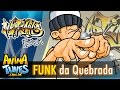 RAP da Quebrada - Animatunes
