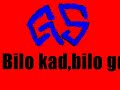 GS-Bilo kad,bilo gde