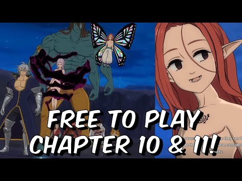 Free To Play Chapter 10 & 11 Playthrough! - TEN COMMANDMENTS - Seven Deadly Sins: Grand Cross