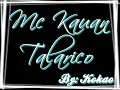 Mc Kauan - Talarico