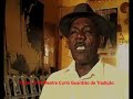 MESTRE CURIO: DVD - Guardiao da Tradi��o (Trailer)