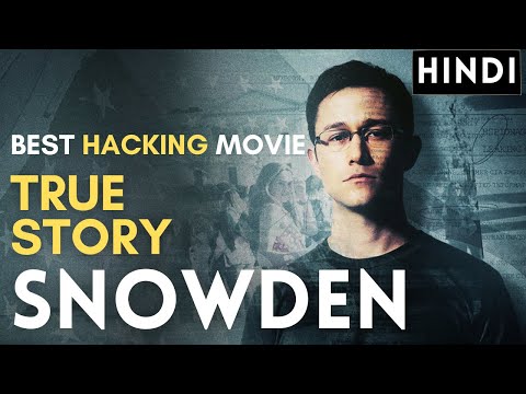 Snowden (2016) | Explained Movies In Hindi | Computer Hacking | Mobile Hacking | Cybersecurity