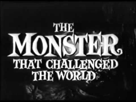 The Monster That Challenged the World