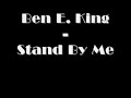 Ben E. King - Stand By Me