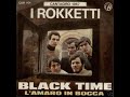 I Rokketti - Black Time (1967) I Rokketti - Black Time (1967)
