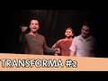 Improvável - Transforma (Barbixas e Marco Luque)