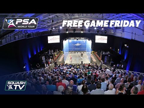 Squash: El Sherbini v Massaro - Free Game Friday - British Open 2018