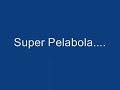 Pelabolamnte... pelabola