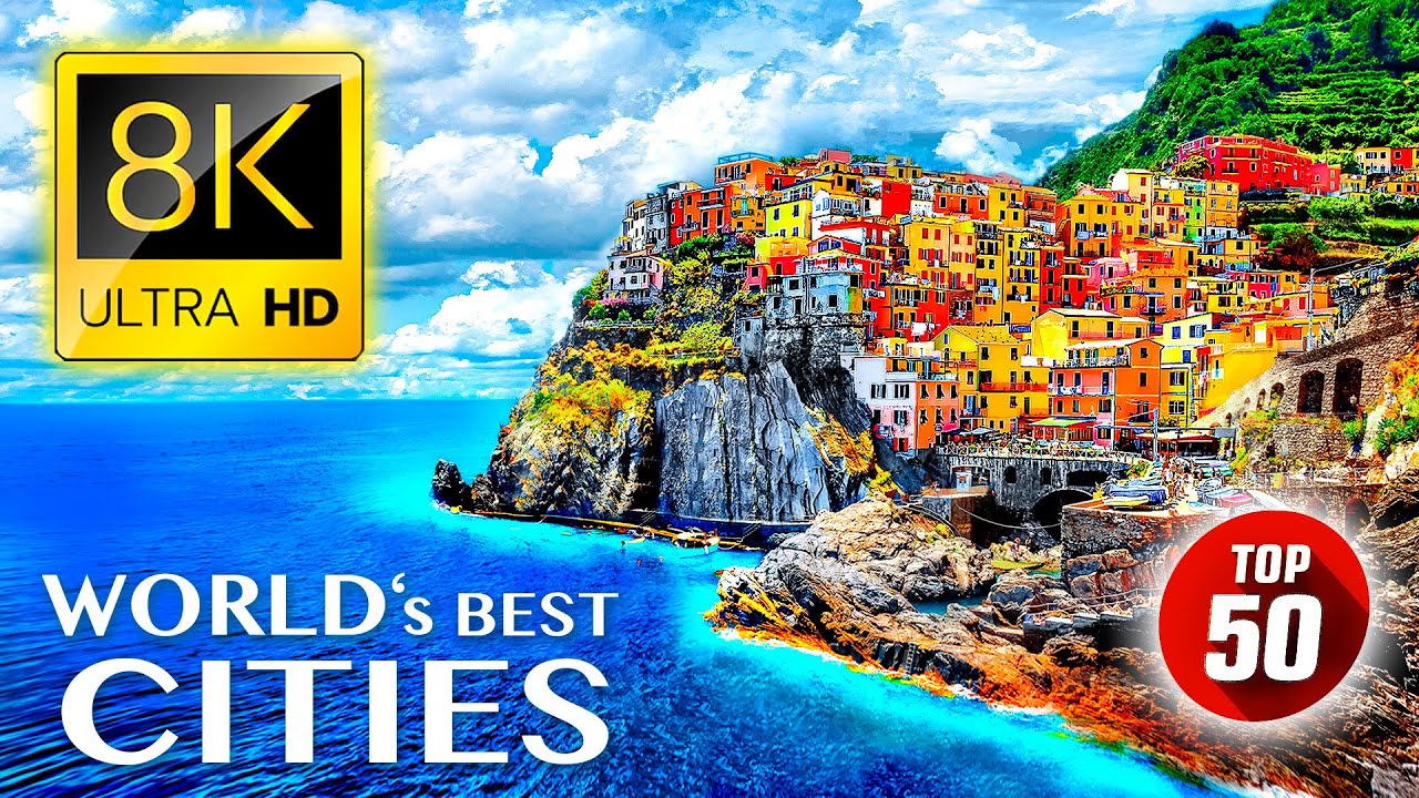 TOP 50 • Most Beautiful CITIES in the World 8K ULTRA HD