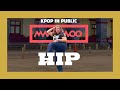 [KPOP IN PUBLIC] MAMAMOO 마마무 'HIP' ❤️‍🔥 DANCE COV