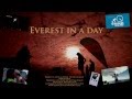 EVEREST IN A DAY - OFFICIAL TRAILER