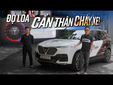 Vinfast Lux SA độ loa 200 triệu có gì? Lưu ý quan trọng khi độ loa để không cháy xe