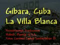 gibara cuba  la villa blanca