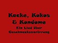 Kacke, Kokos & Kondome - Ein Lied über Geschmacksverirrung