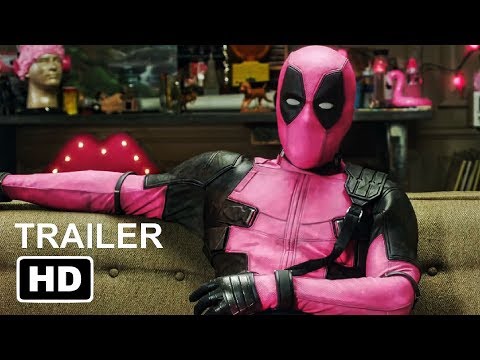 DEADPOOL 2 - Pink Suit Trailer (2018) Ryan Reynolds Marvel Superhero Movie HD