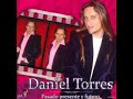 DANIEL TORRES CON ANTONIO RIOS
