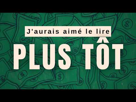 Le MEILLEUR livre sur l'argent que j'ai jamais lu (de toute ma vie)