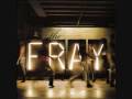 The Fray - Say when ( HQ )