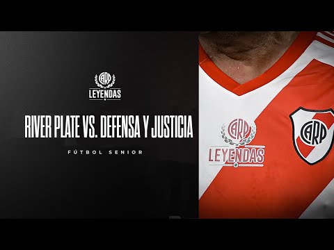 River vs. Defensa y Justicia [FÚTBOL SENIOR - EN VIVO]