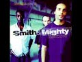 from the year of 1996, smith and mighty feat. tammy payne - same. when i got the 12