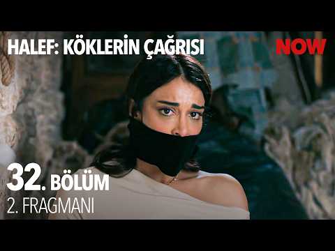 Halef: Köklerin Çağrısı 32. Bölüm 2. Fragmanı                                                                                                                                                                                                          