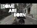Some Are Born To Fight | MW3 Edit