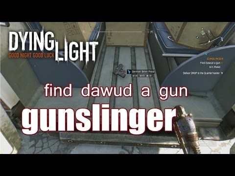 Where To Find Pistol In Dying Light Gunslinger PS4 HD 1080p