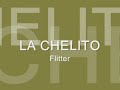 la chelito