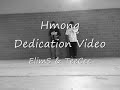 Hmong Dedication C-Walk
