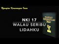 NKI 17 Walau Beribu Lidahku