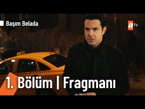 Başım Belada 1. Bölüm Fragmanı                                                                                                                                                                                                                            